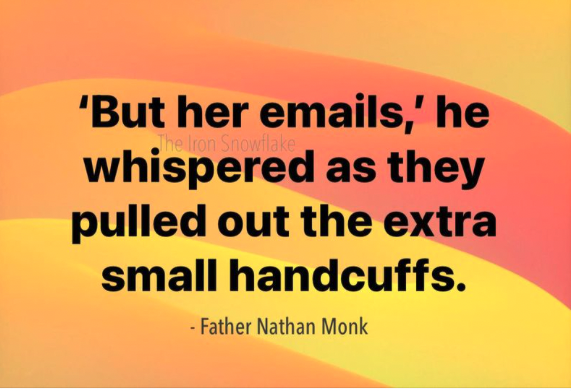 but her emails